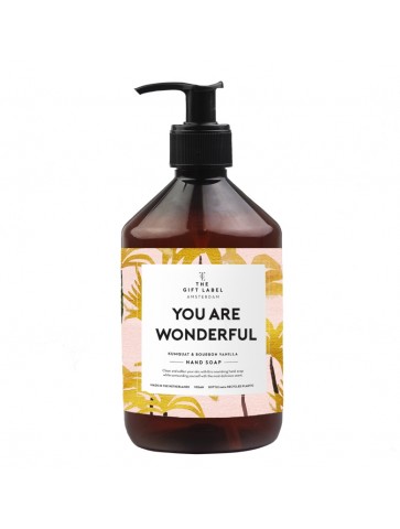 Hand soap - YOU ARE WONDERFUL